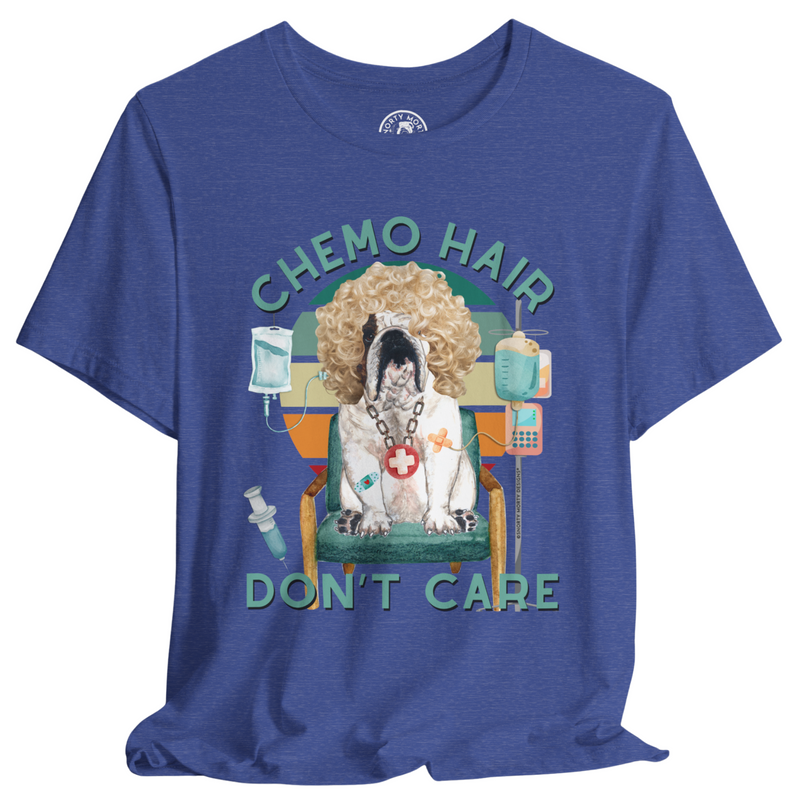 Chemo Hair Don’t Care – Funny Bulldog Cancer Support Shirt