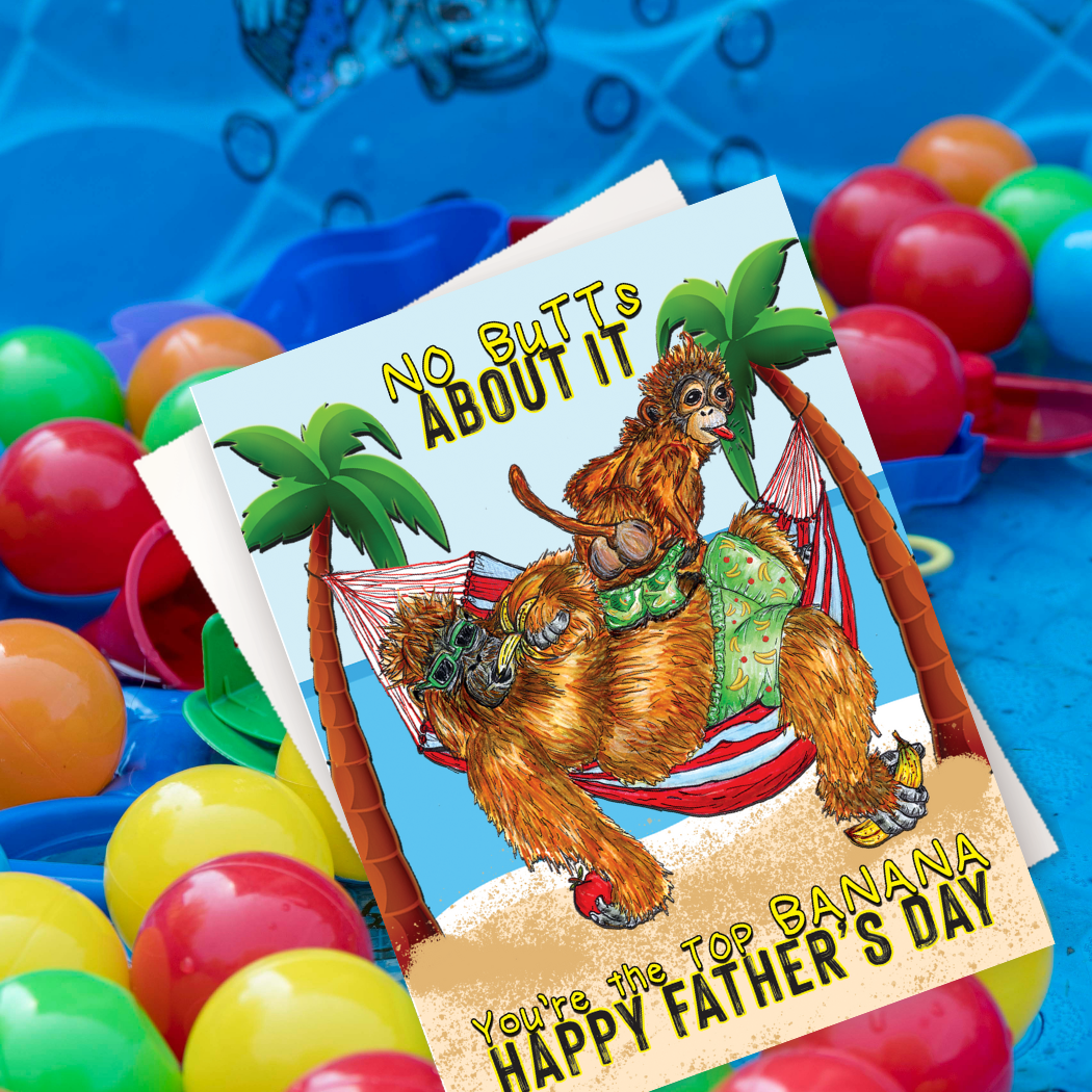 Father's Day Monkey Butt Card