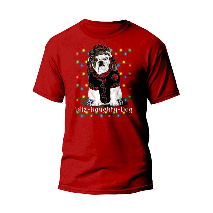 Feliz Naughty Dog - Bulldog Christmas Shirt